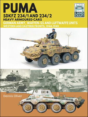 cover image of Puma Sdkfz 234/1 and Sdkfz 234/2 Heavy Armoured Cars
